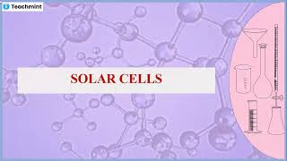 Solar Cells  Photovoltaic cell  PV cell [upl. by Mullen]