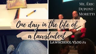 ONE DAY IN MY LAW SCHOOL LIFE  RENCONTRE AVEC MeÉRIC DUPONTMORETTI [upl. by Pruter]