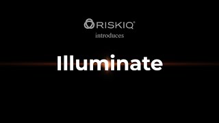 RiskIQ Illuminate Threat Intelligence and Digital Risk Management [upl. by Mackler]