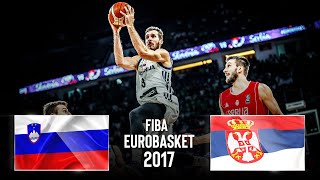 Slovenia 🇸🇮 v Serbia 🇷🇸  FINAL  Classic Full Games  FIBA EuroBasket 2017 [upl. by Galatia]