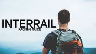 What to PACK for INTERRAIL  EUROPE PACKING GUIDE [upl. by Zul582]