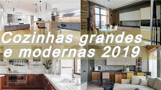 100 ideias 🍧 de cozinhas grandes e modernas 2019 [upl. by Sephira]