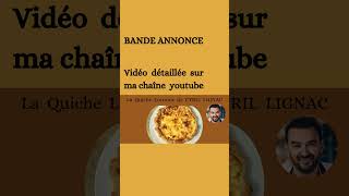 BANDE ANNONCE  La Quiche Lorraine de CYRIL LIGNAC [upl. by Nilac]