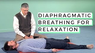 Learn Diaphragmatic Breathing for Deep Relaxation [upl. by Pasquale]