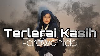 Farawahida  Terlerai Kasih cover [upl. by Harlamert]