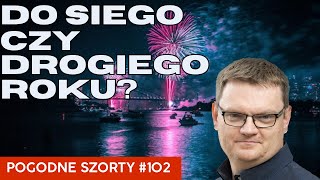 quotDo siegoquot czy raczej quotdrogiegoquot roku  Pogodne Szorty 102 [upl. by Inobe]