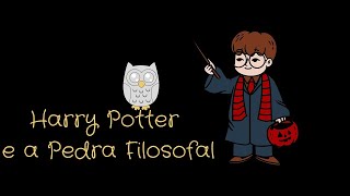 AUDIOLIVRO  HARRY POTTER E A PEDRA FILOSOFAL  PARTE 01 [upl. by Edda]