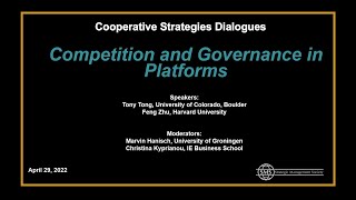 Competition and Governance in Platforms [upl. by Ekal]