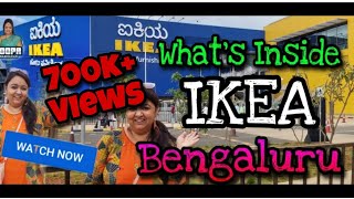 EXPLORE IKEA BANGALORE  WHATS INSIDE IKEA  COMPLETE GUIDE  THINGS U SHOULD KNOW BEFORE GOING [upl. by Aruasi]