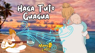 Tuto Tuto Guagua 👶 Canciones Infantiles  MangoLatte 🥭🥛 [upl. by Sivrup]