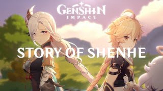 The Story of ShenheFan Made  Genshin Impact [upl. by Laehctim939]