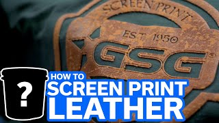 Special Effect Screen Printing Simulated Leather [upl. by Accever]