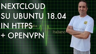 UBUNTU  NEXTCLOUD IN HTTPS  OPENVPN [upl. by Aihcela]