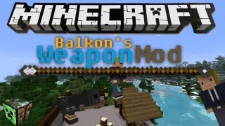 Mod Review Balkons Weapons Mod Waffen in euer Minecraft [upl. by Igig]