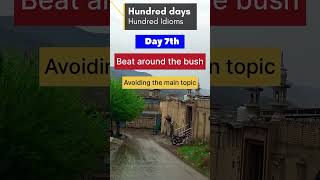 Hundred idioms  day 7th english idioms learning [upl. by Reckford]