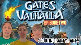 Shadows of Brimstone Adventures  Gates of Valhalla Scouting Party Part 2 [upl. by Ruffo646]