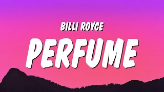 Billi Royce  Perfume Glory Pt2 Sped Up  TikTok Remix Lyrics [upl. by Pearce33]