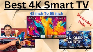 Best 4K Smart TV 43 inch To 65 inch September 2024  4K TV Under 30000 [upl. by Fradin812]