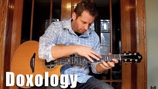 Doxology  Modern Fingerstyle Guitar [upl. by Kent]