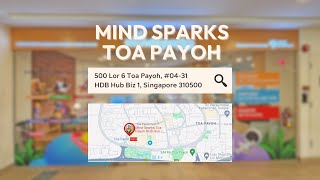 Mind Sparks Toa Payoh Hub [upl. by Sky]