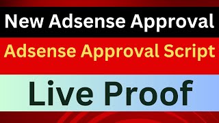 Live AdSense Approval proof  AdSense approval with script [upl. by Kernan]