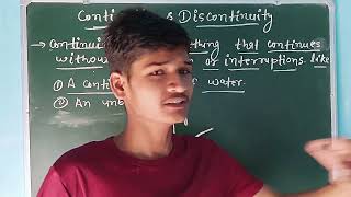 Continuity and discontinuity explain by Dileep Kumar [upl. by Gage]