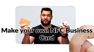 How to make a Smart NFC Business Card no subscriptions [upl. by Edwin]