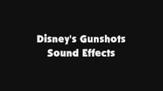 Disneys Gunshots SFX [upl. by Sirdi670]