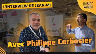 IN OENO VERITAS l𝕀ℕterview de JeanMi avec Philippe Corbesier dOeno Concept [upl. by Attemaj]