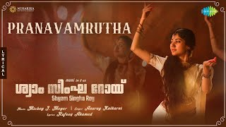 Pranavaamruta Vari  Lyrical  Shyam Singha Roy Malayalam  Nani Sai Pallavi  Mickey J Meyer [upl. by Tnomel]