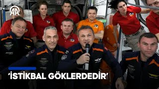 Türkiyenin ilk astronotu Alper Gezeravcı Uluslararası Uzay İstasyonu’nda [upl. by Tierney403]