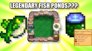 Stardew Valley 169 Adds LEGENDARY FISH PONDS [upl. by Mcloughlin]