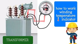 how to work the oil temperature indicator and winding temperature indicator of transformerOTIWTI [upl. by Dunham]