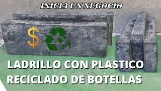 Como hacer ladrillos ecologicosladrillo ecologico con plastico reciclado [upl. by Knoll]