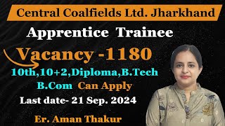 Central Coalfield Recruitment 2024  CCL Jharkhand Apprentice Recruitment 2024 Full Details JGJ [upl. by Ormsby]