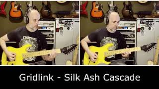 76 Gridlink  Silk Ash Cascade Guitar Cover [upl. by Steinman]