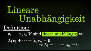 Lineare Unabhängigkeit  Vektoren Beispiele Funktionen Definition Lineare Algebra [upl. by Oringa]