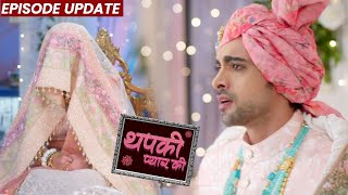 Thapki Pyar Ki 2  26th Oct 2021 Episode Update  Veena Ki Chal Is Tarah Hui Purab Thapki Ki Shaadi [upl. by Akire]