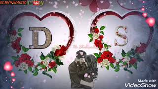 💖💖D love S Letter whatsApp status💖💖quotA to ZquotAlfabet whatsApp statu💖💖videoSL MY💘HEART💞 [upl. by Kunin]