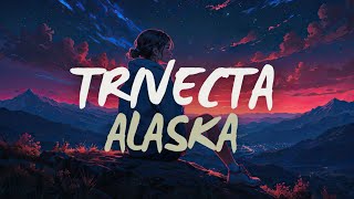 Trivecta  Alaska feat Casey Cook [upl. by Repsaj737]