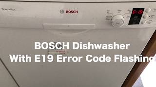 How to fix BOSCH Dishwasher with E19 error code [upl. by Arri]