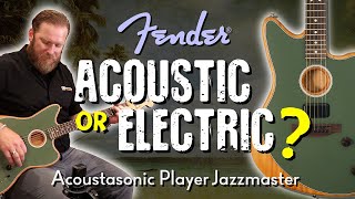 Fender Acoustasonic Player Jazzmaster [upl. by Yatnod]