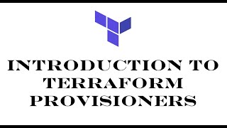 Terraform  Episode 37  Introduction to Terraform provisioners  Understanding Provisioners [upl. by Kempe]