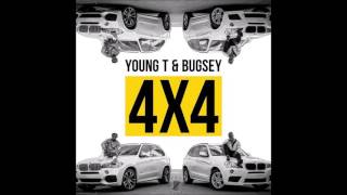 Young T amp Bugsey  4x4 Audio [upl. by Ekralc]