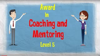 CMI L5 Award in Coaching and Mentoring [upl. by Kina]