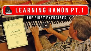 Learning Hanon Part 1 Mastering the First Exercises [upl. by Wiley365]