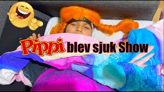 Sireen som Pippi Långstrump blev sjuk show  Pippi Långstrump sick drama [upl. by Debarath]