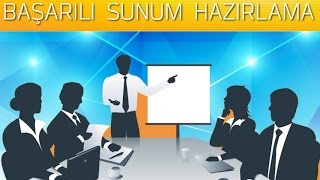 İyi Bir Sunum Nasıl Hazırlanır [upl. by Stimson]