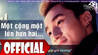 Một Cộng Một Lớn Hơn Hai  Sơn Tùng MTP  Video Kara Lyric 2015 [upl. by Hemminger]