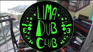 Lima Dub Club Sesiones en el Bicentenario  King Cholo Parte 1 [upl. by Wyatan]